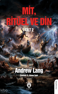 Mit, Ritüel ve Din - Cilt 2