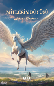 Mitlerin Büyüsü