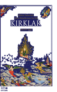 Mitten Tasavvufa Alevi Ritüellerinin Sır Dili;Kırklar