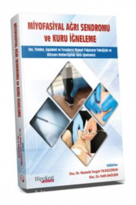 Miyofasiyal Ağrı Sendromu ve Kuru İğneleme