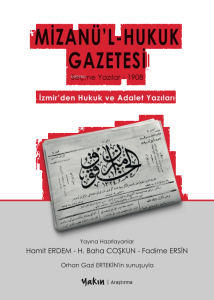 Mizanü’l Hukuk Gazetesi;İzmir'den Hukuk Ve Adalet Yazıları