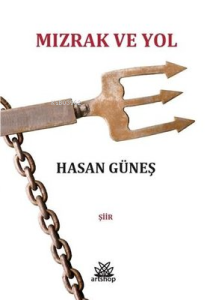 Mızrak ve Yol