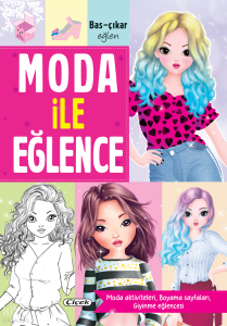 Moda ile Eğlence