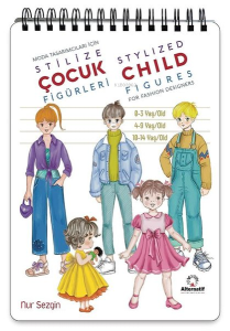 Moda Tasarımcıları İçin Stilize Çocuk Figürleri 0 - 3 Yaş - 4 - 9 Yaş - 10 - 14 Yaş