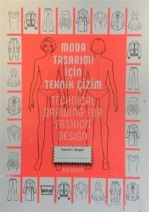 Moda Tasarımı İçin Teknik Çizim - Technical Drawing For Fashion Design