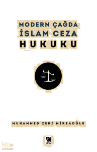 Modern Çağda İslam Ceza Hukuku