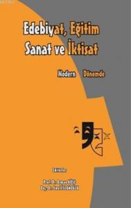 Modern Dönemde Eğitim Sanat ve İktisat