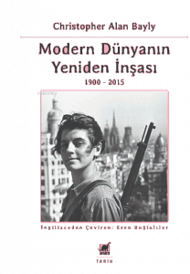 Modern Dünyanın Yeniden İnşası