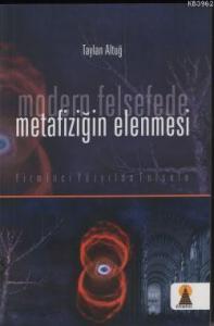 Modern Felsefede Metafiziğin Elenmesi