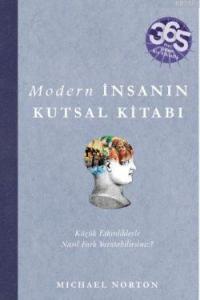 Modern İnsanın Kutsal Kitabı; Her Güne Bir Etkinlik