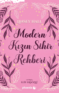 Modern Kızın Sihir Rehberi
