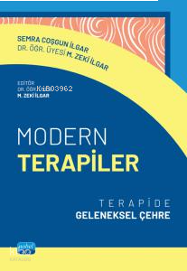 Modern Terapiler;Terapide Geleneksel Çehre