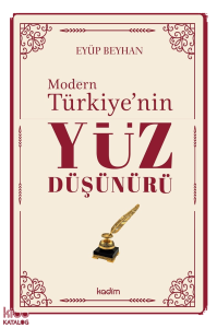 Modern Türkiye’nin Yüz Düşünürü – 2. Cilt