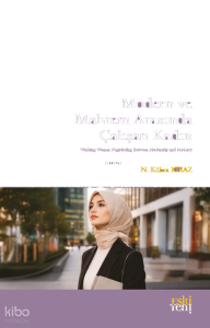 Modern ve Mahrem Arasında Çalışan Kadın