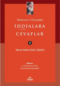 Modernist Ve Oryantalist İddialara Cevaplar