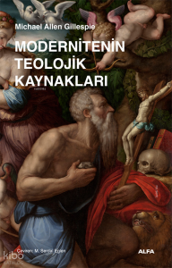 Modernitenin Teolojik Kaynakları