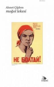 Moğol Lekesi; (Şiir)