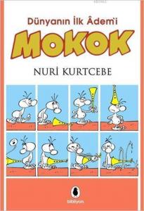 Mokok; Dünyanın İlk Âdem'i