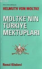 Moltkenin Türkiye Mektupları