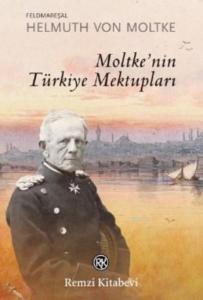Moltke'nin Türkiye Mektupları