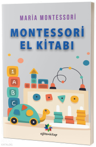 Montessori'nin El Kitabı