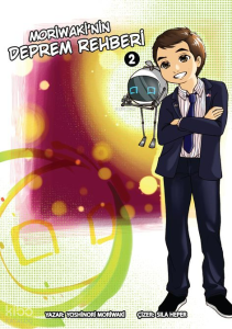 Moriwaki'nin Deprem Rehberi 2
