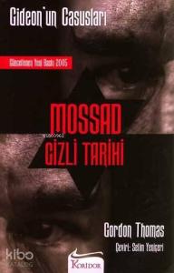 Mossad Gizli Tarihi; Gideon'un Casusları