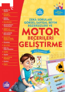 Motor Becerileri Geliştirme;Görsel-Sayısal Beyin Egzersizleri
