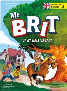 Mr Brit ve At Nalı Vakası – Bulmacalarla İngilizce- 2