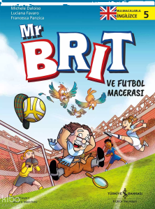 Mr Brit ve Futbol Macerası – Bulmacalarla İngilizce – 5