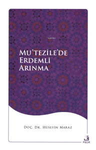 Mu’tezile’de Erdemli Arınma