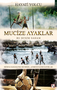 Mucize Ayaklar