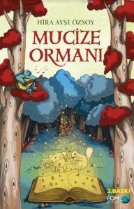Mucize Ormanı