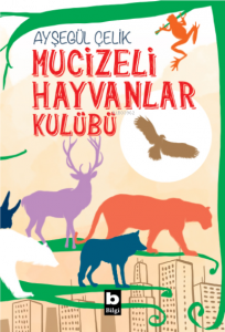 Mucizeli Hayvanlar Kulübü