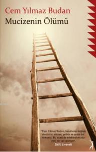 Mucizenin Ölümü
