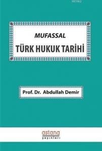 Mufassal Türk Hukuk Tarihi