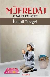 Müfredat; İtaat Et Rahat Et