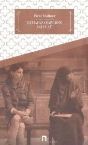 Muhafazakârlığın İki Yüzü