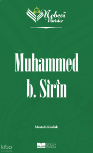 Muhammed B. Sîrîn;Nebevi Varisler 14