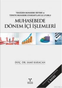Muhasebe Dönem İçi İşlemleri