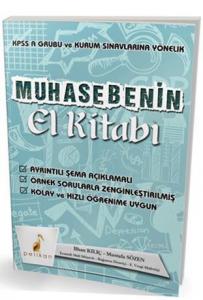 Muhasebenin El Kitabı; KPSS A ve Kurum Sınavlarına Yönelik Konu Anlatımlı