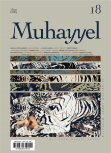 Muhayyel Dergisi Sayı: 18 Ekim 2019
