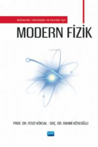 Mühendis, Teknolojist ve Fenciler için Modern Fizik