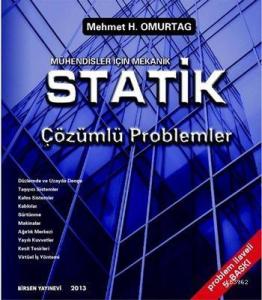 Mühendisler İçin Mekanik Statik Çözümlü Problemleri