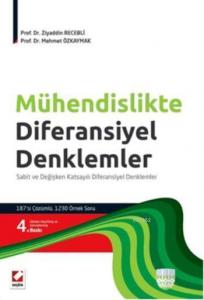Mühendislikte Diferansiyel Denklemler; Sabit ve Değişken Katsayılı Diferansiyel Denklemler