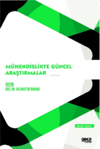 Mühendislikte Güncel Araştırmalar