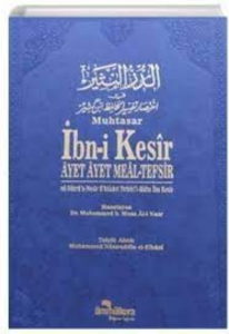 Muhtasar İbn-i Kesîr / Âyet Âyet Meâl-Tefsir