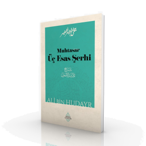 Muhtasar Üç Esas Şerhi