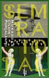 Mukaddes Cildin Parçalanışı