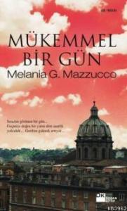 Mükemmel Bir Gün